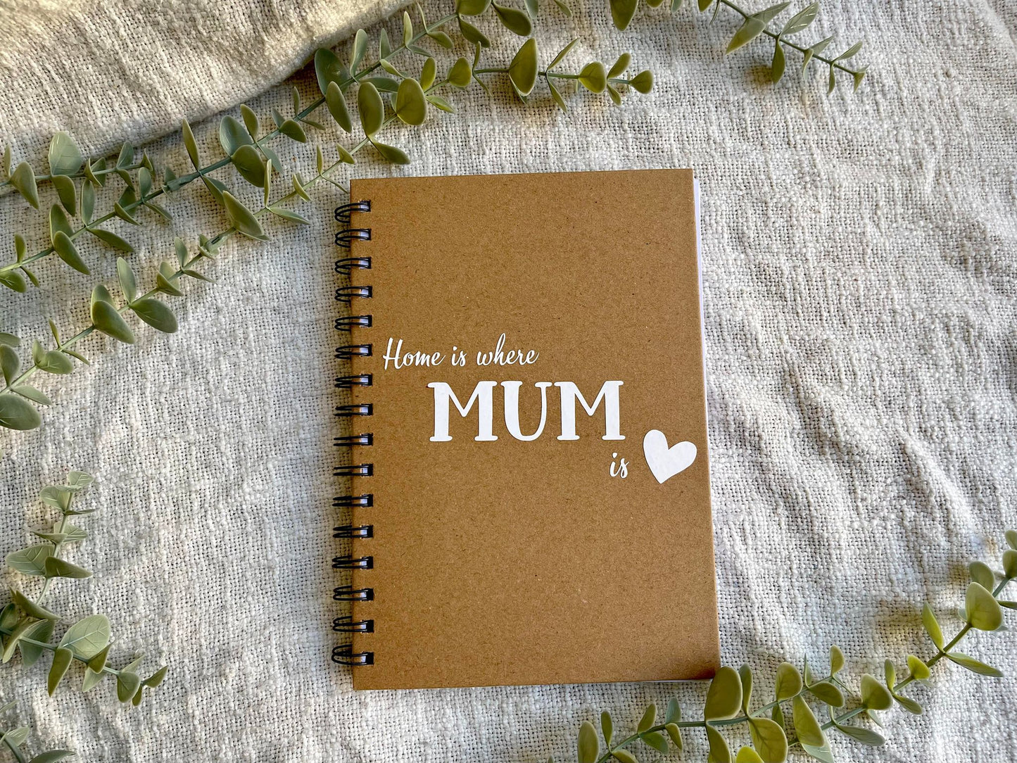 'Home Is Where Mum Is' Notebook - Natural